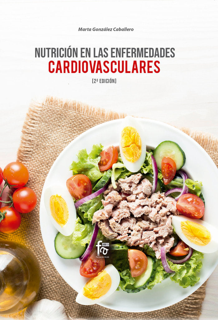 NUTRICIÓN EN LAS ENFERMEDADES CARDIOVASCULARES-2ª-EDICIÓN, de GONZALEZ CABALLERO, MARTA | portada del libro