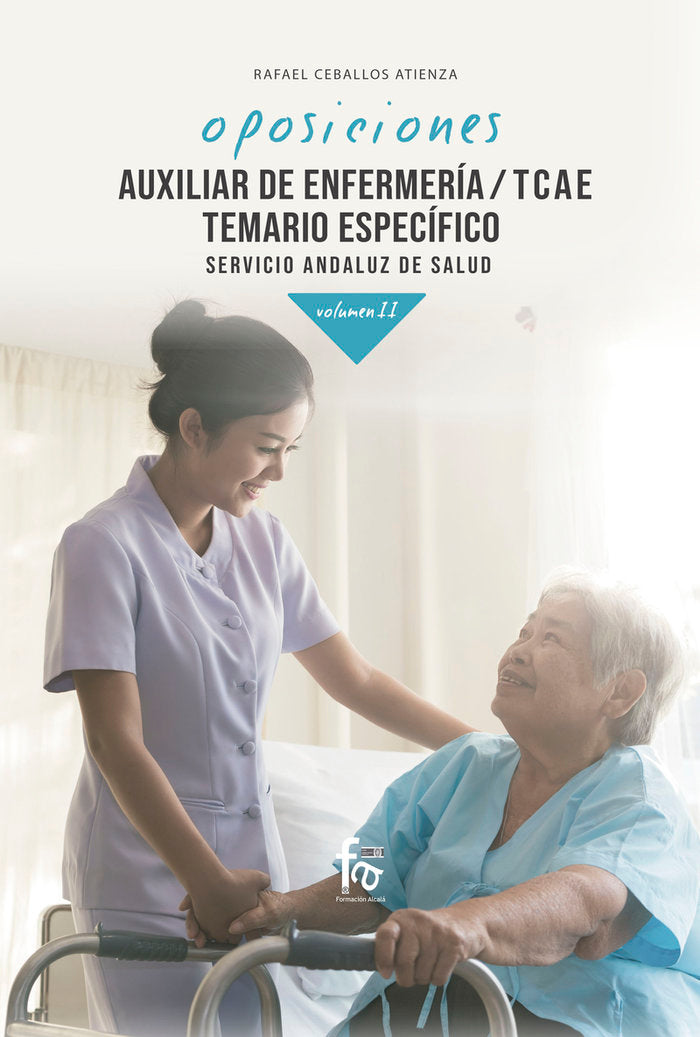 AUXILIAR DE ENFERMERÍA/ TCAE. TEMARIO ESPECÍFICO. SERVICIO ANDALUZ DE SALUD. VOLUMEN II, de CEBALLOS ATIENZA, RAFAEL | portad