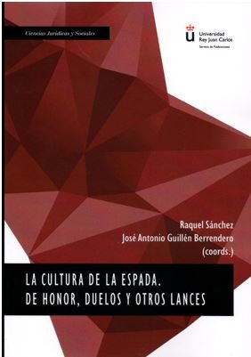 La cultura de la espada. De honor, duelos y otros lances, de VV.AA. | portada del libro