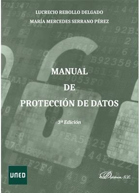 Manual de Protección de Datos, de Rebollo Delgado, Lucrecio | portada del libro