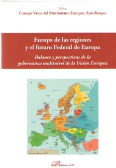 Europa de las regiones y el futuro Federal de Europa, de UROPEO, EUROBAS CONSEJO VASCO DEL MOVIMIENTO E | portada del libro