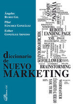 Diccionario de nuevo marketing, de Rubio Gil, Ángeles | portada del libro