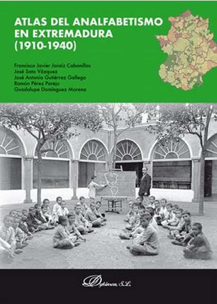 Atlas del Analfabetismo en Extremadura (1910-1940), de Jaraíz Cabanillas, Francisco Javier | portada del libro