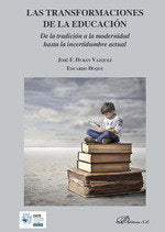 Las transformaciones de la educación, de Durán Vázquez, José Francisco | portada del libro