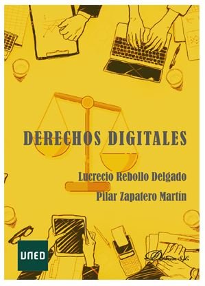 Derechos digitales, de Rebollo Delgado, Lucrecio | portada del libro