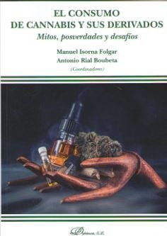 El consumo de cannabis y sus derivados, de RIAL BOUBETA, ANTONIO | portada del libro
