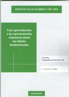 Una aproximación a la representación voluntaria desde sus límites institucionales, de Barber Cárcamo, Roncesvalles | portada 
