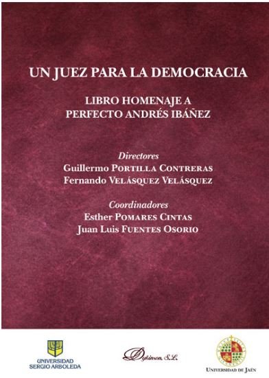 Un juez para la democracia, de PORTILLA CONTRERAS,GUILLERMO | portada del libro