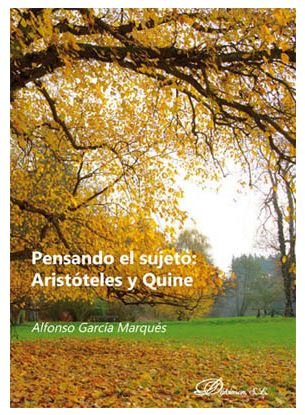 Pensando el sujeto: Aristóteles y Quine, de García Marqués, Alfonso | portada del libro