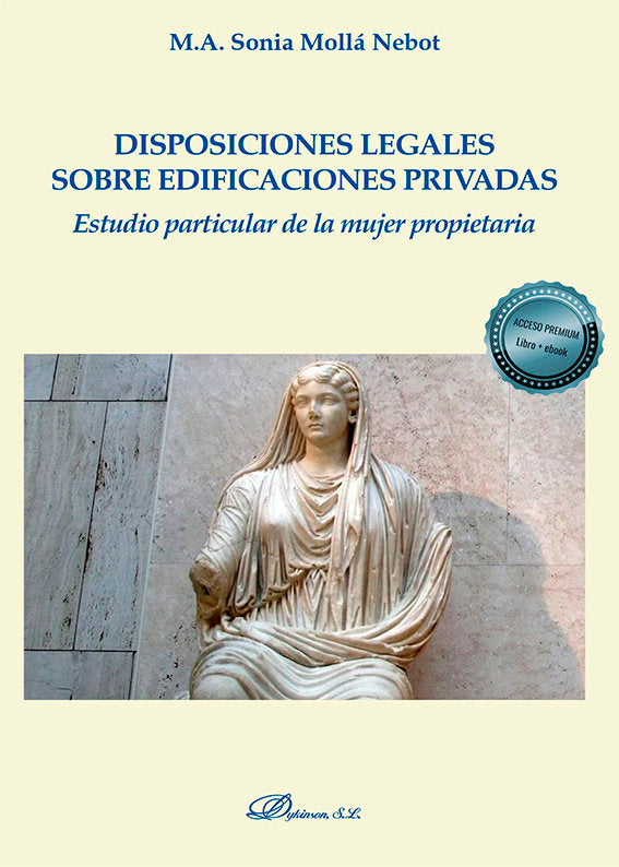 Disposiciones legales sobre edificaciones privadas, de MOLLA NEBOT, SONIA M.A. | portada del libro