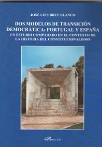 Dos modelos de transición democrática: Portugal y España, de Brey Blanco, José Luis | portada del libro