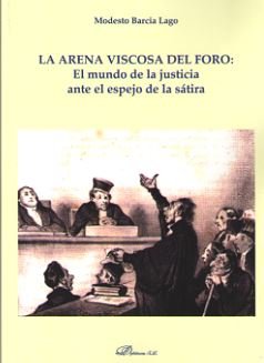 La arena viscosa del foro, de Barcia Lago, Modesto | portada del libro