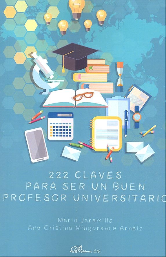 222 Claves para ser un buen profesor universitario, de Jaramillo, Mario | portada del libro