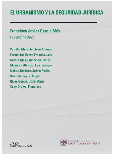 El urbanismo y la seguridad jurídica, de Carrillo Morente, José Antonio | portada del libro