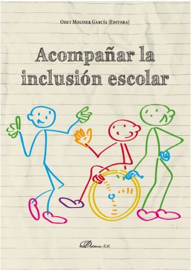 Acompañar la inclusión escolar, de Moliner García, Odet | portada del libro
