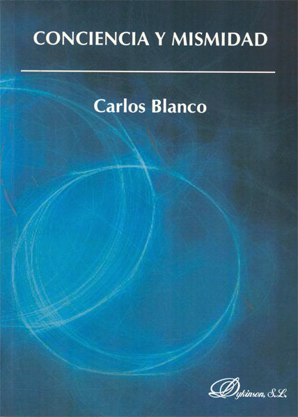 Conciencia y mismidad, de Blanco Pérez, Carlos Alberto | portada del libro