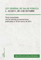 Ley General de Salud Pública. Ley 33/2011, de 4 de octubre, de DYKINSON | portada del libro