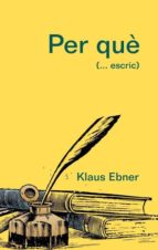Per què, de KLAUS EBNER | portada del libro
