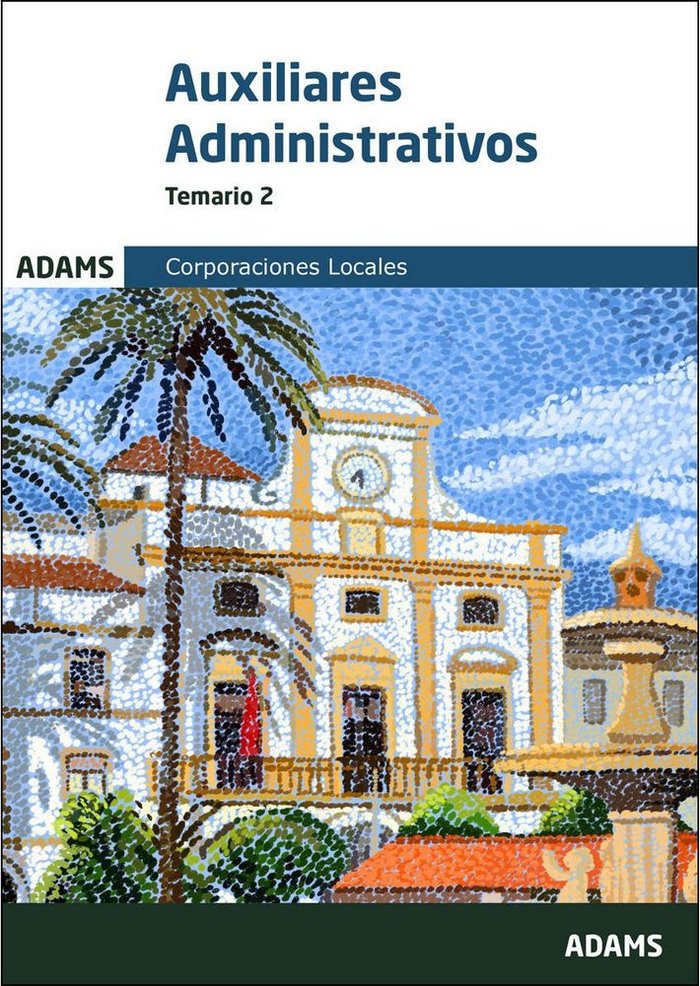 Temario 2 Auxiliares Administrativos de Corporaciones Locales, de Varios autores | portada del libro