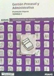 Temario 2 Gestión Procesal y Administrativa, promoción interna, de Varios autores | portada del libro