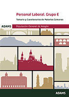 Temario y Cuestionarios de Materias Comunes Personal Laboral. Grupo E. Diputación General de Aragón, de Varios autores | port