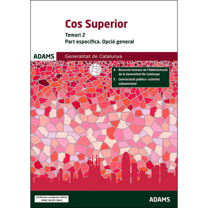 Temari 2 Cos Superior Part específica. Opció general Generalitat de Catalunya, de Varios autores | portada del libro