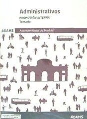 Cuestionarios Administrativos del Ayuntamiento de Madrid. Promoción Interna, de Varios autores | portada del libro