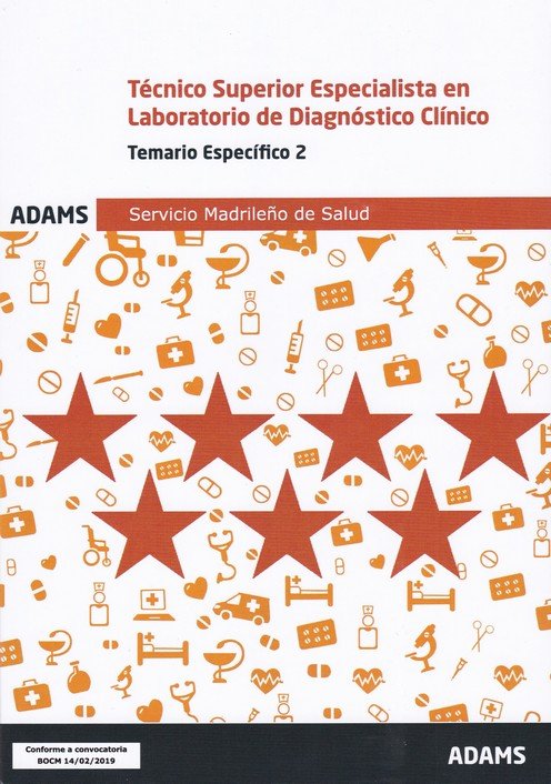 Temario específico 2 Técnico Superior Especialista en Laboratorio de Diagnóstico Clínico Servicio Ma, de Varios autores | por