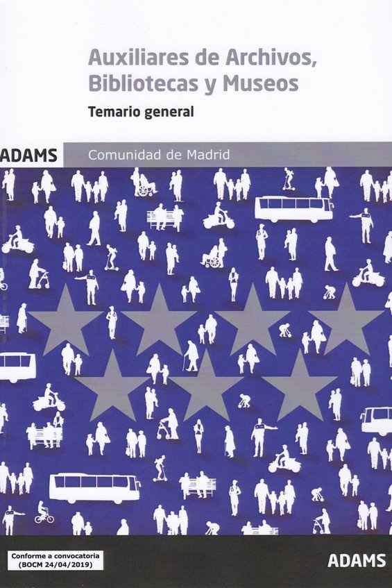 Temario general Auxiliares de Archivos, Bibliotecas y Museos. Comunidad de Madrid, de Varios autores | portada del libro