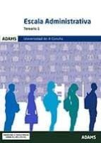 Temario 1 Escala Administrativa Universidad de A Coruña, de Varios autores | portada del libro