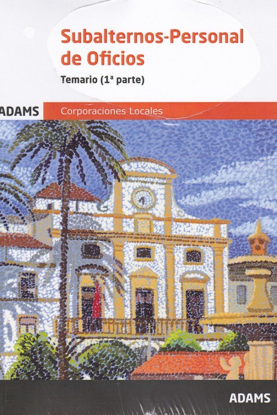 Temario Subalternos - Personal de Oficios Corporaciones Locales, de Varios autores | portada del libro