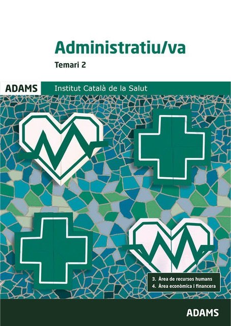 Temari 2 Administratiu/va Institut Català de la Salut, de Varios autores | portada del libro