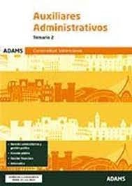 Temario 2 Auxiliares Administrativos Generalitat Valenciana, de Varios autores | portada del libro
