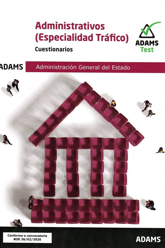 Cuestionario Administrativos de la Administración General del Estado, especialidad Tráfico, de Varios autores | portada del l