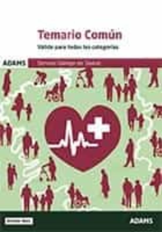 TEMARIO COMUN DEL SERVIZO GALEGO DE SAUDE, de AA.VV. | portada del libro
