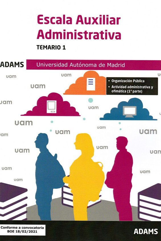 ESCALA AUXILIAR ADMINISTRATIVA - TEMARIO 1, de VV.AA. | portada del libro
