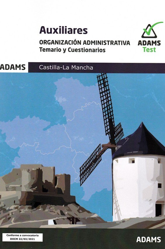 AUXILIARES - ORGANIZACION ADMINISTRATIVA ( TEMARIO Y CUESTIONARIO, de VV.AA. | portada del libro