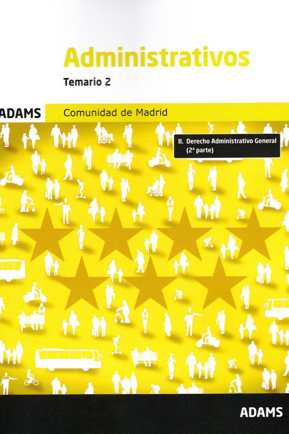 ADMINISTRATIVOS - TEMARIO 2 ( COMUNIDAD DE MADRID ) | portada del libro