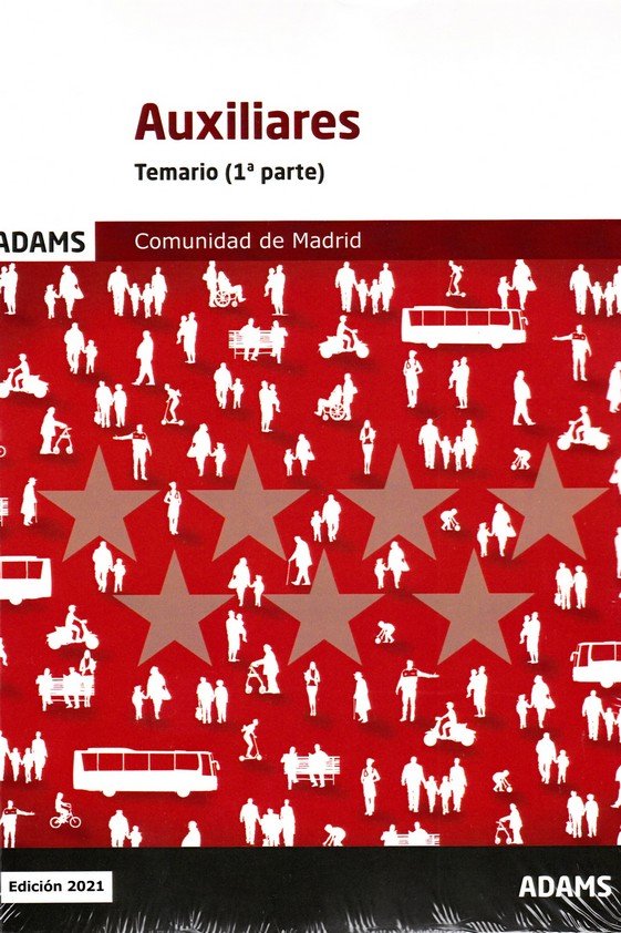 AUXILIARES - TEMARIO 1º Y 2º PARTE ( COMUNIDAD DE MADRID), de VV.AA. | portada del libro