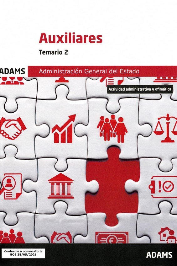 AUXILIARES - TEMARIO 2 ( ADMINISTRACION GENERAL DEL ESTADO), de VV.AA. | portada del libro