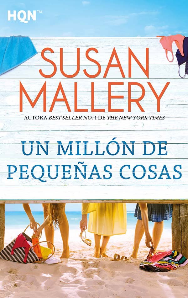 Un millón de pequeñas cosas, de Mallery, Susan | portada del libro