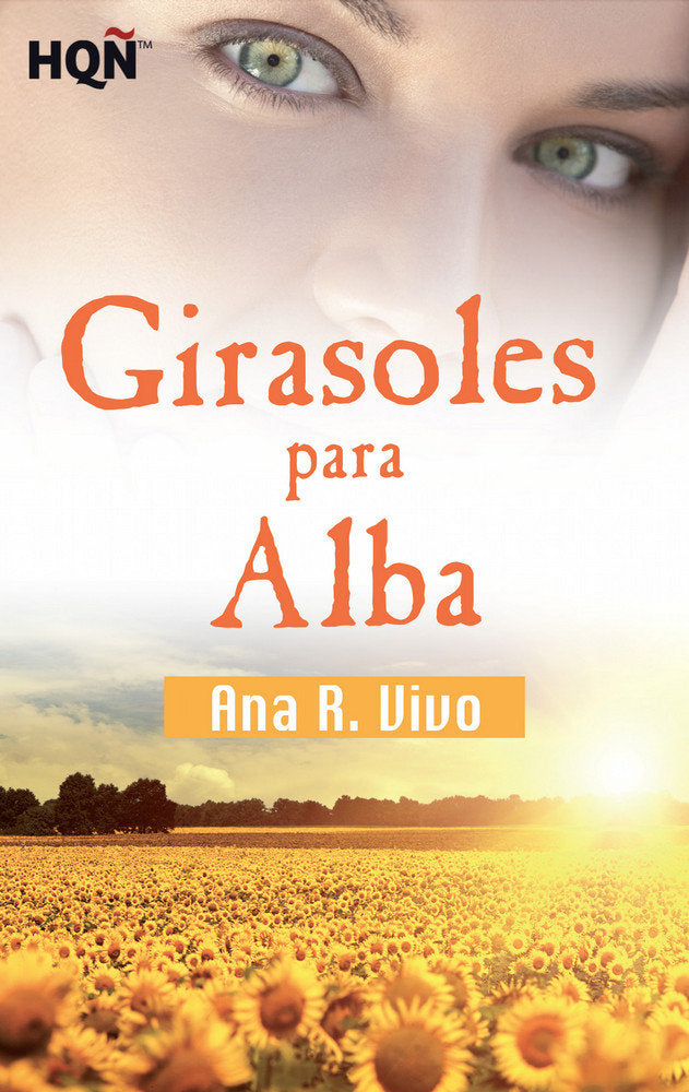 Girasoles para alba, de R. Vivo, Ana | portada del libro