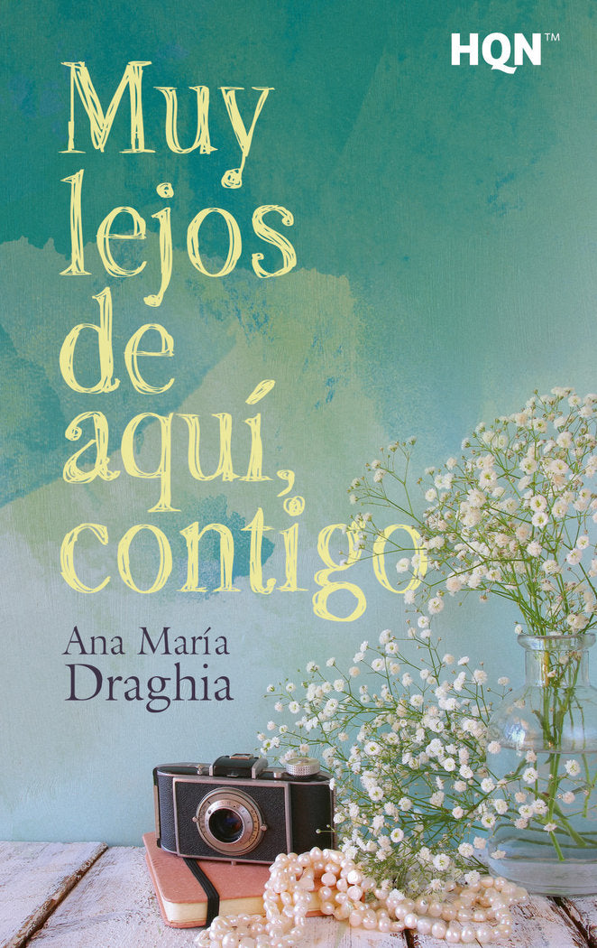 Muy lejos de aquí, contigo, de María Draghia, Ana | portada del libro