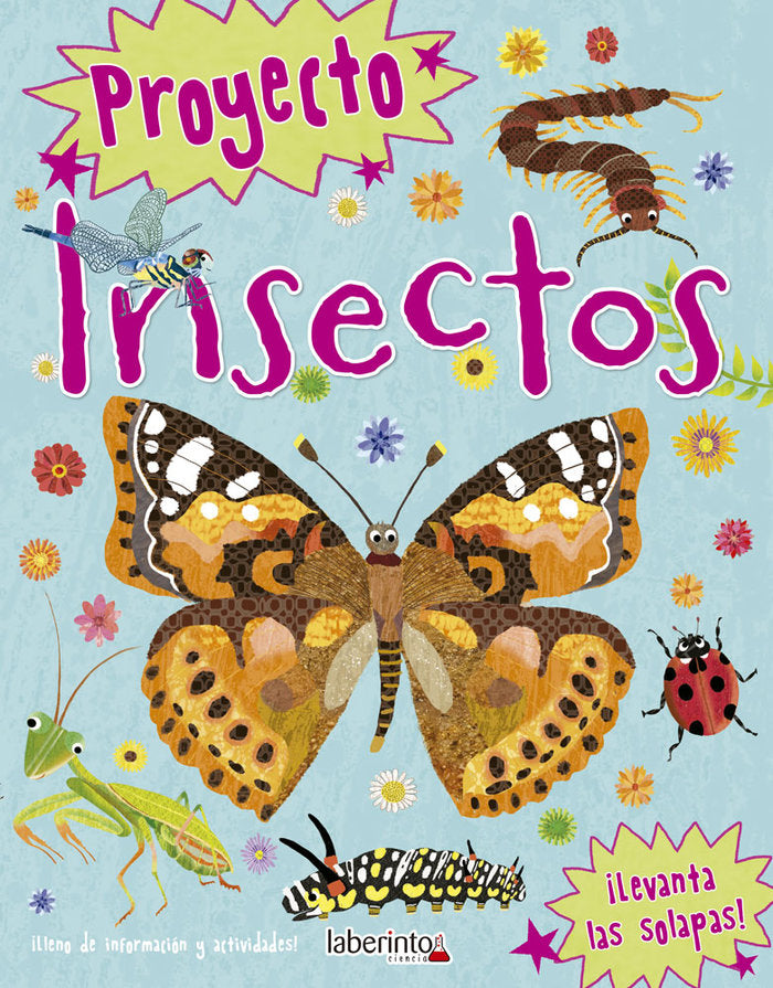 Proyecto Insectos, de de la Bédoyère, Camilla | portada del libro