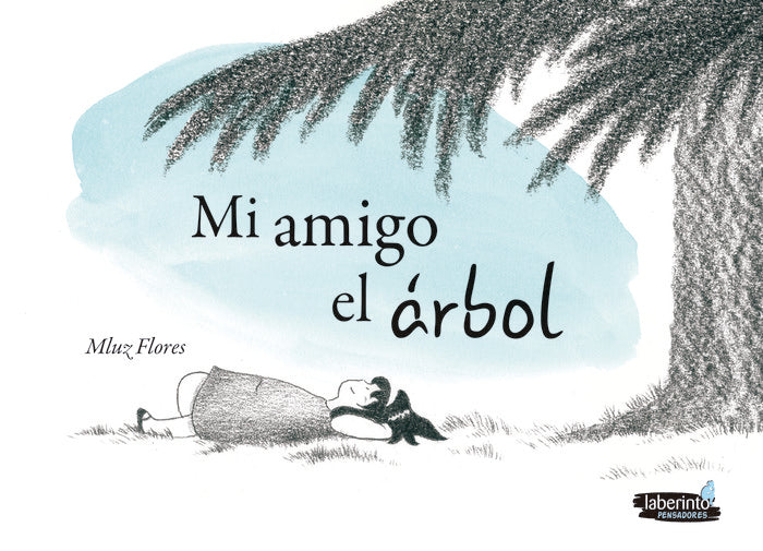 AMIGO EL ARBOL, MI, de FLORES, Mª LUZ | portada del libro