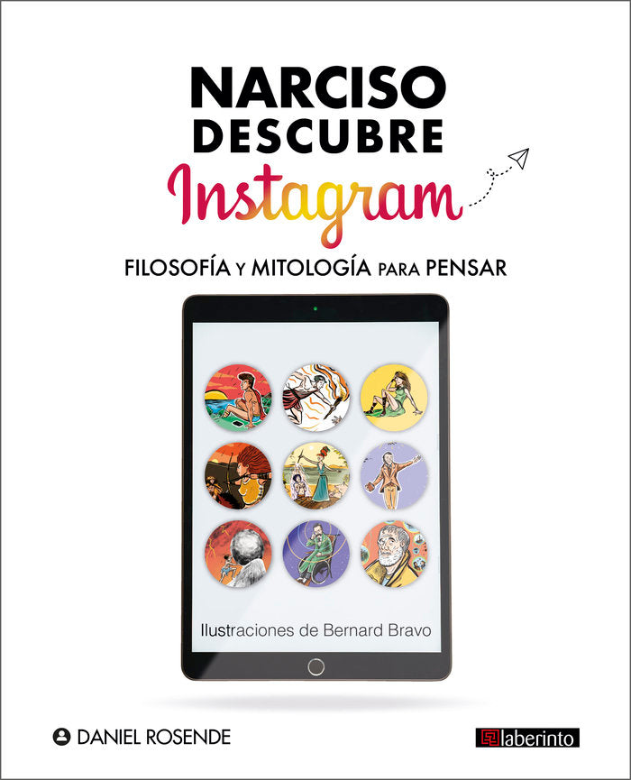 NARCISO DESCUBRE INSTAGRAM, de ROSENDE UNBOXING PHILOSOPHY, DANIEL | portada del libro