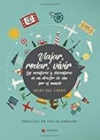 Viajar, rodar, vivir, de Del cerro | portada del libro
