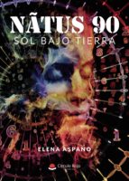 N£TUS 90, de ELENA ASPANO | portada del libro