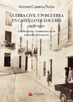 Guerra civil y posguerra en Castillo de Locubín 1936-1950, de Carmona Navas | portada del libro