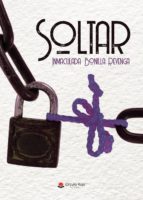 Soltar, de INMACULADA BONILLA REVENGA | portada del libro